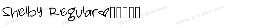 Shelby Regular字体转换
